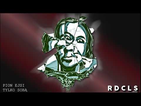 Pion x Ejsi - Tylko Sobą