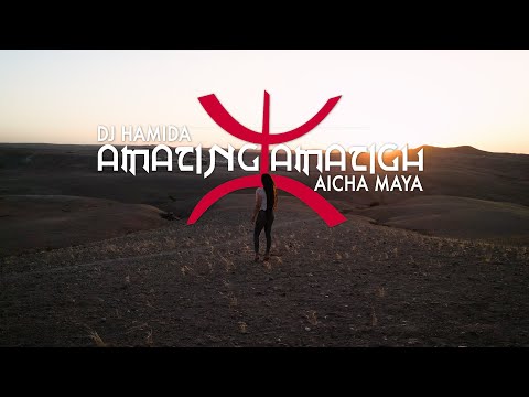 DJ Hamida feat. Aicha Maya - "Amazing Amazigh" (clip officiel) ⵣ