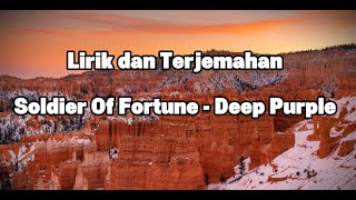 Download lagu Deep Purple - Soldier of Fortune (Lirik & Terjemahan Indonesia) mp3