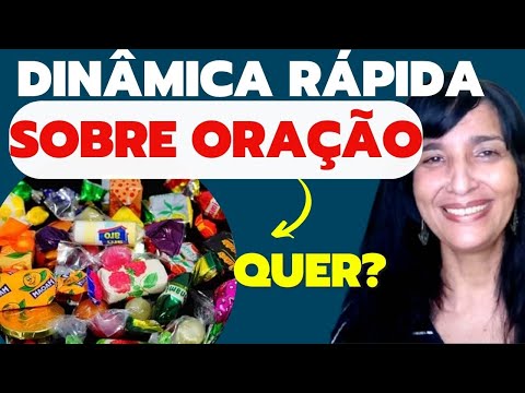 DINÂMICA RÁPIDA SOBRE ORAÇÃO