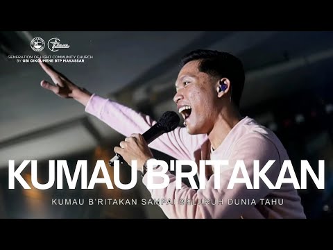 Kumau B'ritakan (David Amadeus Geraldean) by GOLCC | Lagu Rohani Kristen