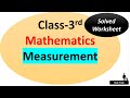 Class 3rd Measurement  Worksheet | grade 3 worksheet class 3