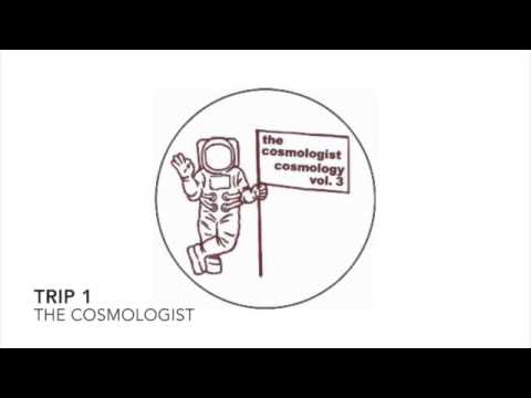 Cosmology Volume 3 - Trip 1