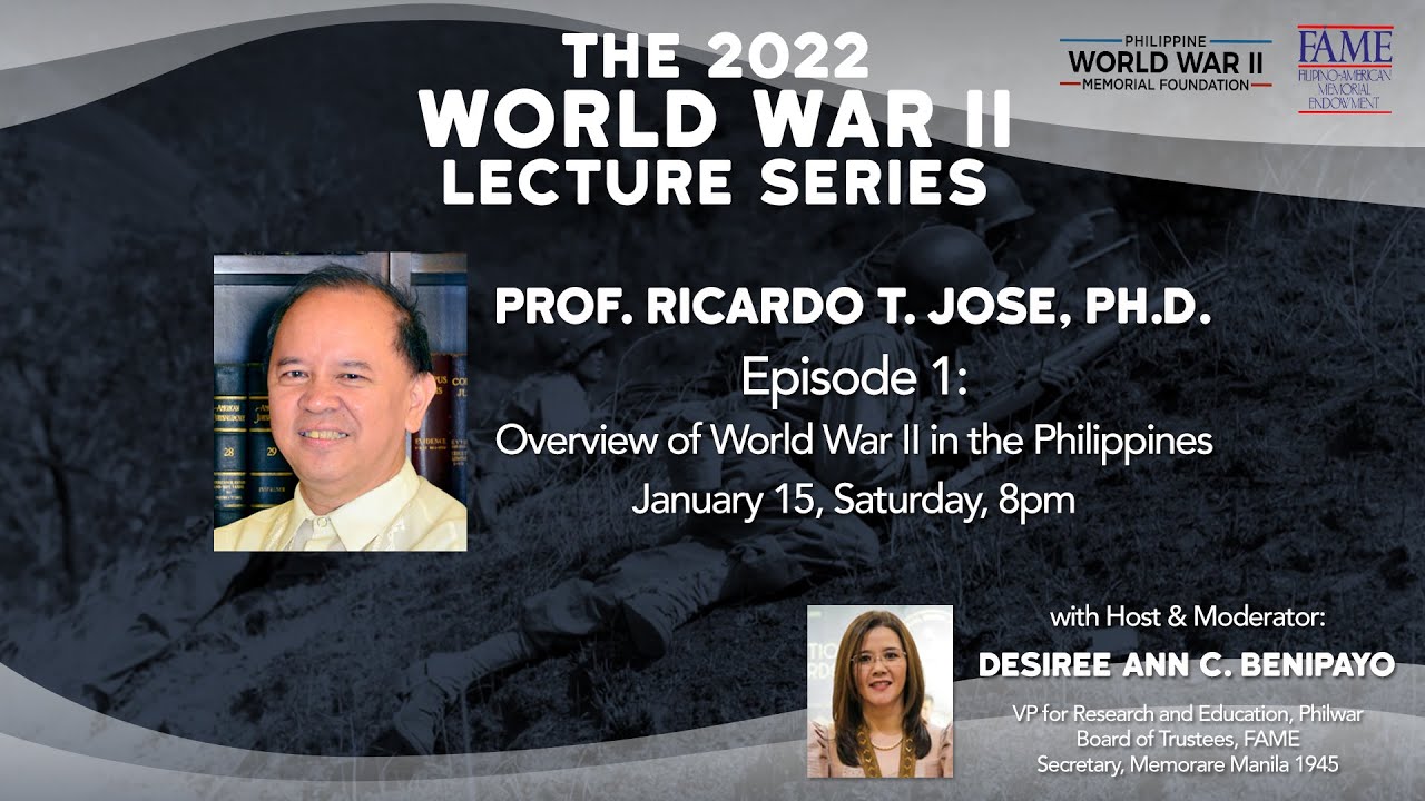 [The 2022 World War II Lecture Series] Ep.1: Overview of WWII in the Philippines