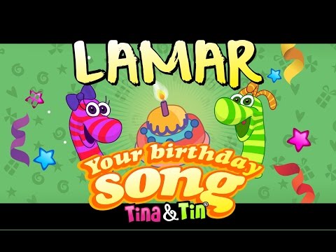 Tina&Tin Happy Birthday LAMAR (Personalized Songs For Kids) #PersonalizedSongs
