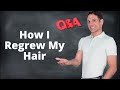How I Regrew My Hair