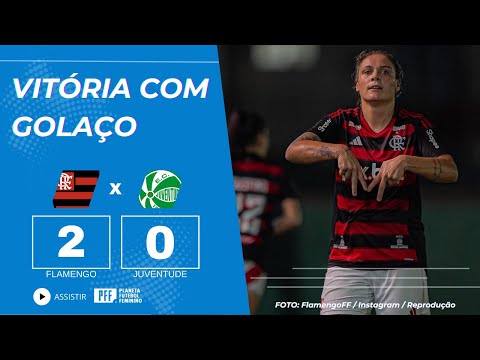Gols e lances de Flamengo x Juventude-RS