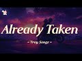 Trey Songz Already Taken Lyrics