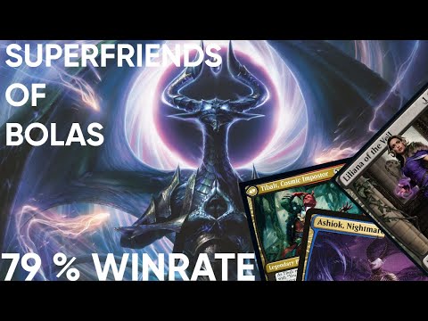 SUPERFRIENDS OF NICOL BOLAS| 79% WINRATE