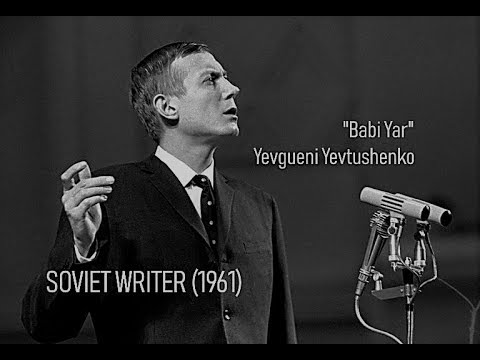 Yevgeni Yevtushenko / Babi Yar / Soviet Writer (1961)