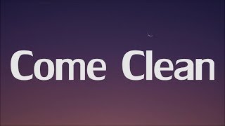 COME CLEAN Music Video