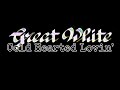 GREAT WHITE - Cold Hearted Lovin' (Lyric Video)