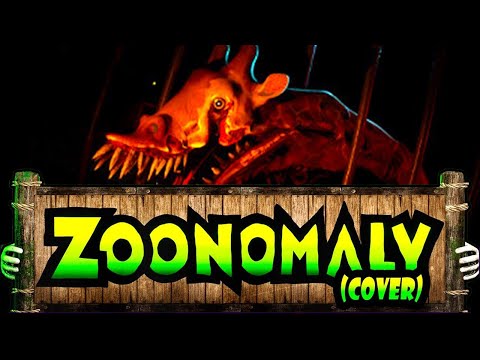 Zoochosis - Zoonomaly Theme Song (COVER)