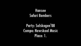 Hansee - Safari Bombers
