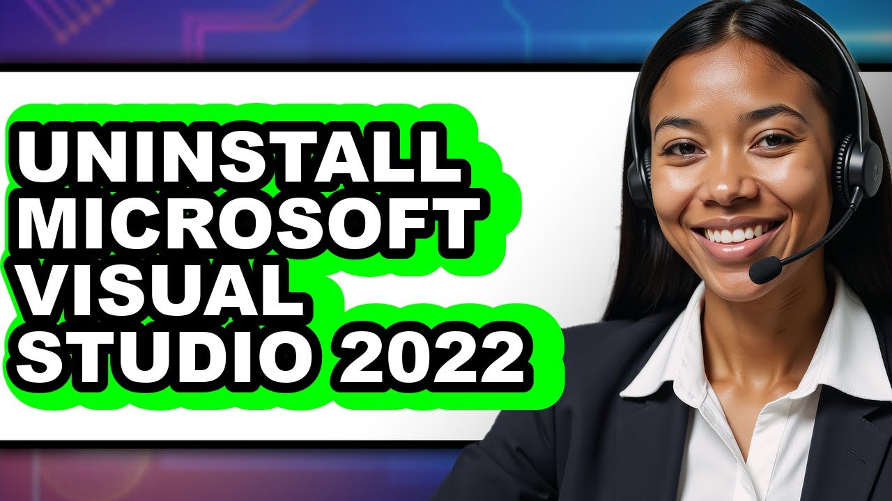How to Uninstall Microsoft Visual Studio 2022 - Step by Step