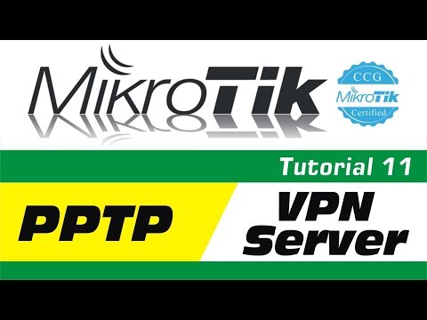 MikroTik Tutorial 11 - PPTP VPN Server Setup on Mikrotik