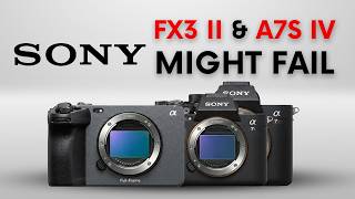 Sony’s HUGE Gamble: Why the FX3 II & A7S IV Might Fail