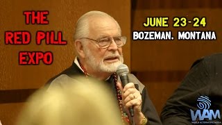 The Red Pill Expo – More Serious Than It Sounds! (G. Edward Griffin Explains)