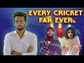 Every Cricket Fan Ever | Funcho