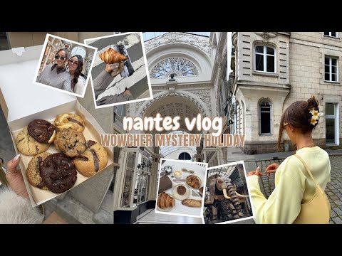 NANTES FRANCE VLOG | £99 WOWCHER MYSTERY HOLIDAY 🥐✈️