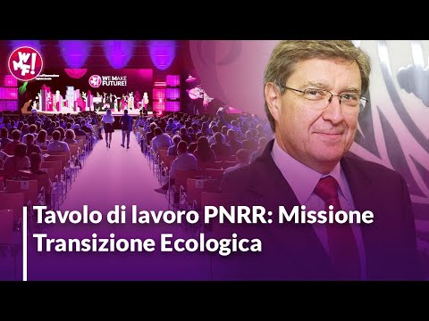 Missione Transizione Ecologica. 