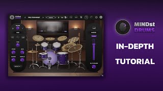 Video thumbnail for MINDst Drums In Depth Tutorial | Complete Walkthrough by Modalics