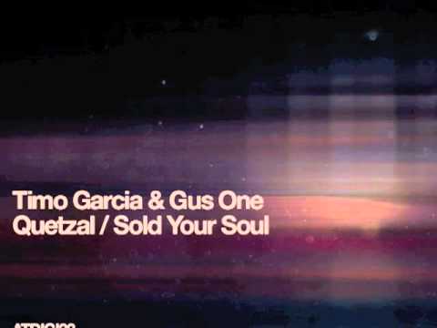 Timo Garcia & Gus One - Quetzal