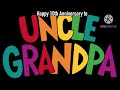 Anniversary Message For Uncle Grandpa