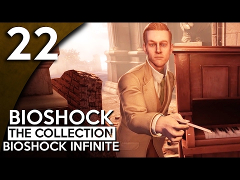 Let's Play BioShock Infinite Blind Part 22 - Port Prosperity [BioShock Collection Gameplay]