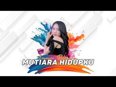 Mutiara Hidupku - Imma Rosmala || Dangdut Slow || Ijjoo Production Live