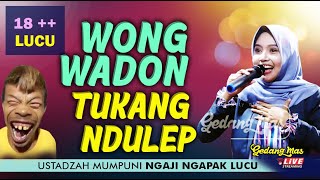 Download lagu Wong Wadon Tukang nDulep | Ngaji Lucu ustadzah Mumpuni 2021 mp3