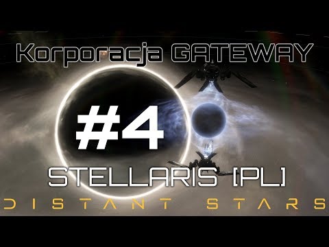Stellaris GATEWAY (PL), Distant Stars, cz.4 - sprzeczne cele.