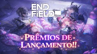 ORDEM DOS BANNERS, CÓDIGOS, PRÊMIOS DE LANÇAMENTO E ETC - ARKNIGHT ENDFIELD