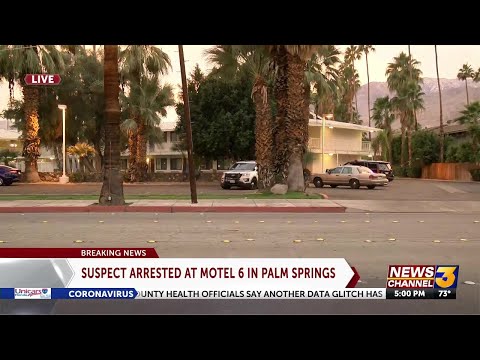 Wanted suspect in custody after standoff at Motel 6 in Palm Springs