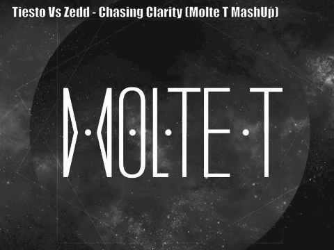 Tiesto Vs Zedd - Chasing Clarity (Molte T MashUp)