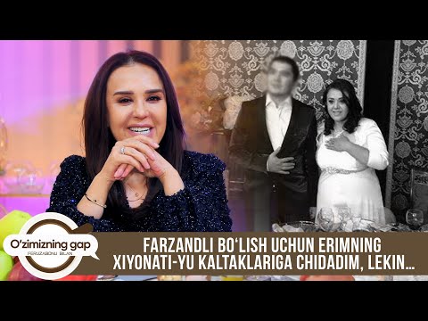 Zuhra Solyeva: Farzandli bo‘lish uchun erimning xiyonati-yu kaltaklariga chidadim | O'ZIMIZNING GAP