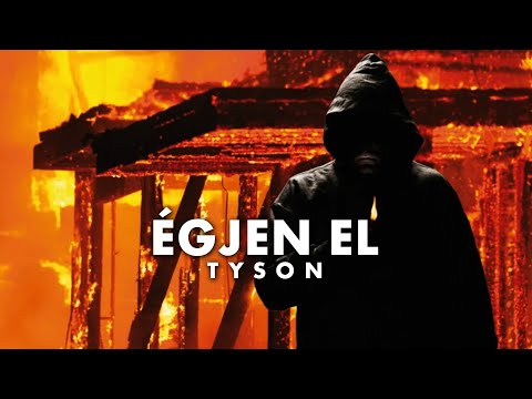 TYSON - ÉGJEN EL (Official Audio)