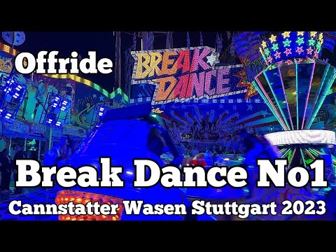 ⁴ᴷ Break Dance No1 - Kinzler - Offride | Cannstatter Wasen Stuttgart 2023