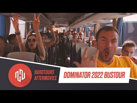Dominator 2022 Bustour // Hardtours