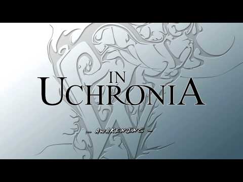 In Uchronia - Awakening