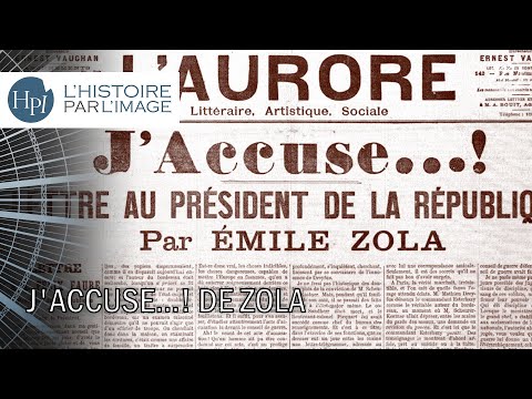 L'HISTOIRE PAR L'IMAGE | J'accuse...! de Zola