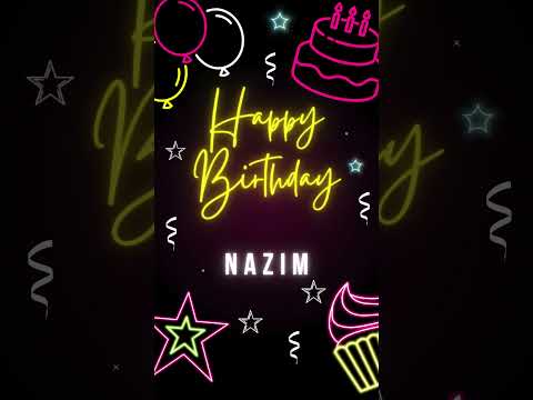 Happy Birthday  NAZIM 🎂 Best Wishes