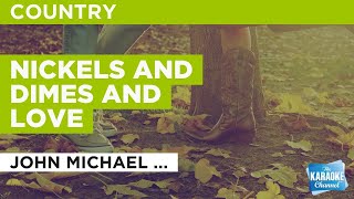 Nickels And Dimes And Love : John Michael Montgomery | Karaoke with Lyrics