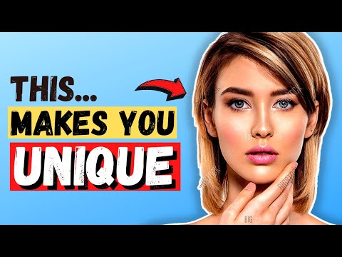 15 Things That Make You Unique