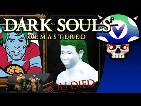 [Vinesauce] Joel - Dark Souls Remastered