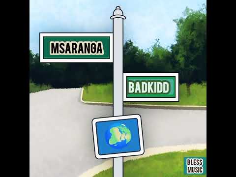 BAD KIDD MSARANGA Official audio