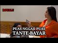 Sisca Mellyana Puas Nggak Puas Tetep Dibayar