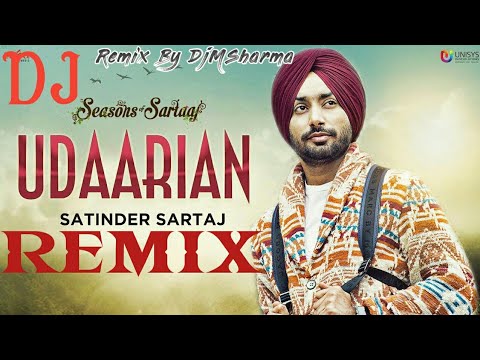 Udaarian Remix - Satinder Sartaaj | Jatinder Shah | Sufi Love Songs | New Punjabi Songs 2018