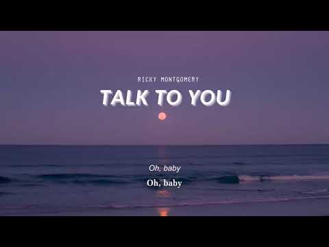 Vietsub | Talk To You - Ricky Montgomery | Lyrics Video