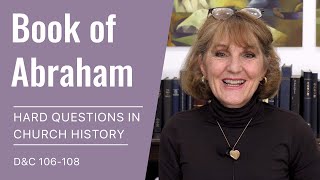 Hard Questions in Church History with Lynne Hilton Wilson: Week 39 (D&C 106-108, Sep 20-26)